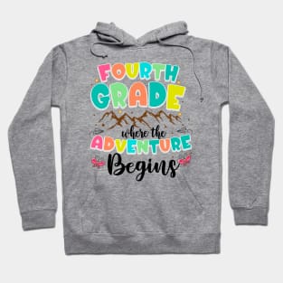 4th Grade Where The Adventure Begins Back To School Teacher Hoodie